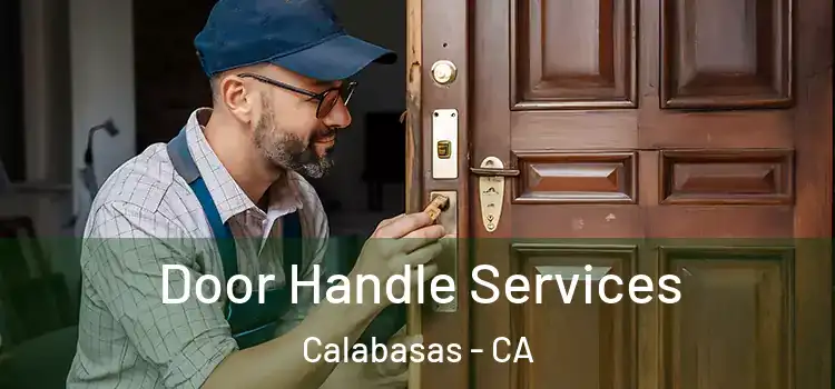 Door Handle Services Calabasas - CA
