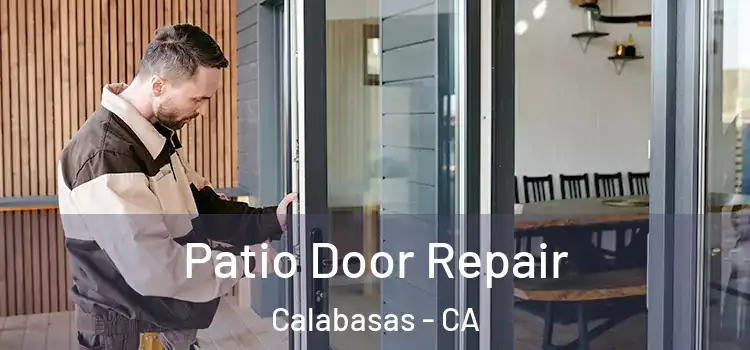 Patio Door Repair Calabasas - CA