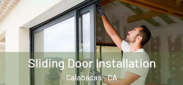 Sliding Door Installation Calabasas - CA